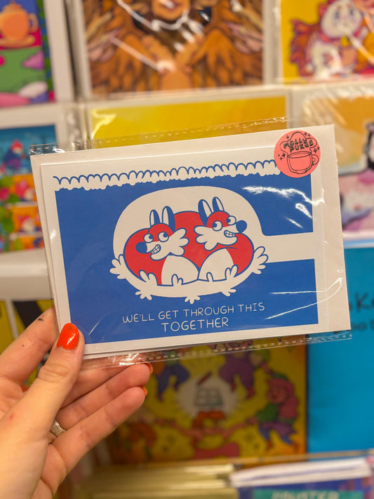 “We’ll get through this together” Anxiety Foxes Greetings Card