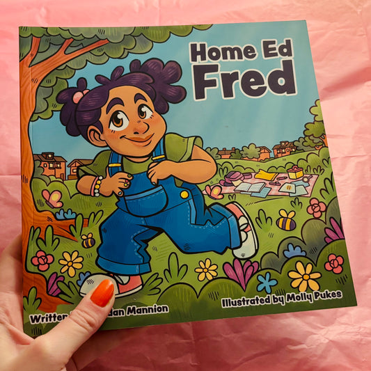 “Home Ed Fred” Children’s book