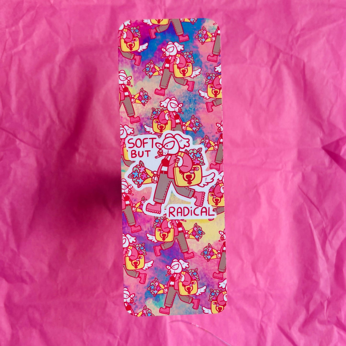 "Soft But Radical” Bookmark